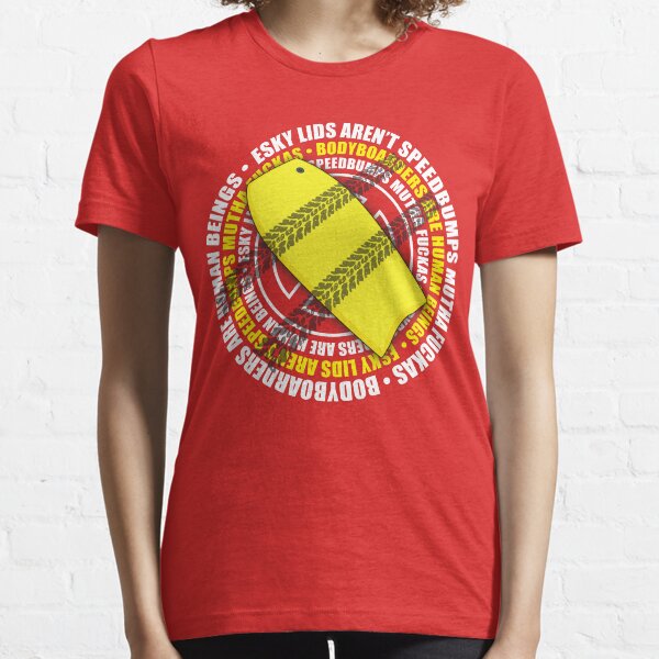 Esky Lids Aren't Speedbumps Essential T-Shirt