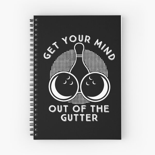Item preview, Funny Bowling Gift Get Your Mind Out of The Gutter designed and sold by MintedFresh.