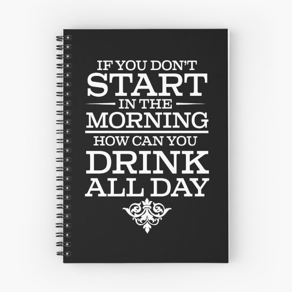 Item preview, If You Don't Start Drinking In The Morning How Can You Drink All Day - Beer Lover designed and sold by Superhero Gear.