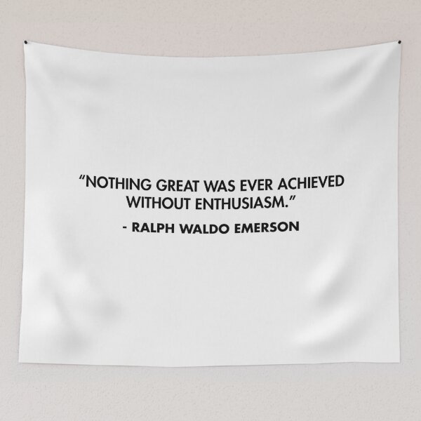 Item preview, “Nothing great was ever achieved without enthusiasm.” - Ralph Waldo Emerson designed and sold by AlanPun.