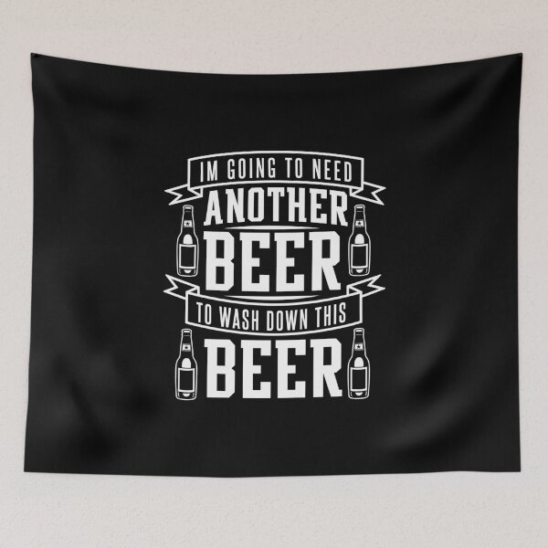 Item preview, I'm Going To Need Another Beer To Wash Down This Beer - Beer Lover designed and sold by Superhero Gear.