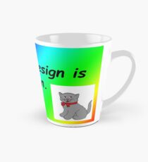 Graphic design is my passion rainbow comic sans Tall Mug
