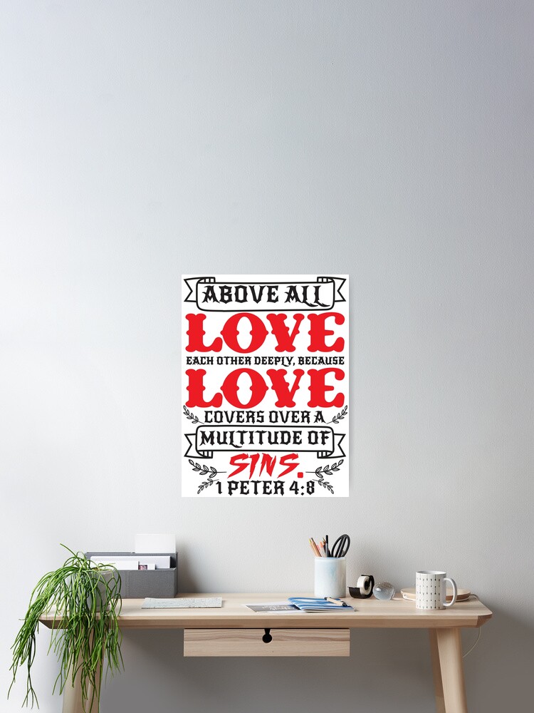 1 Peter 4:8 Love Covers Over A Multitude Of Sins