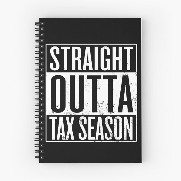 Item preview, Straight Outta Tax Season designed and sold by itsHoneytree.