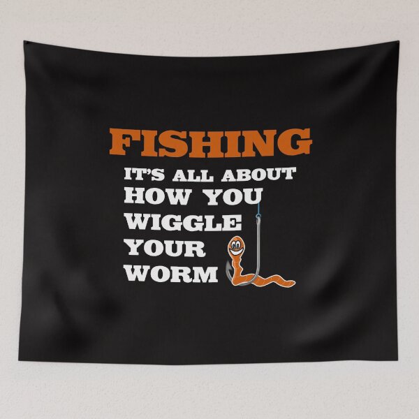 Item preview, Fishing It's All About How You Wiggle Your Worm T Shirt Tee designed and sold by shoutoutshirtco.