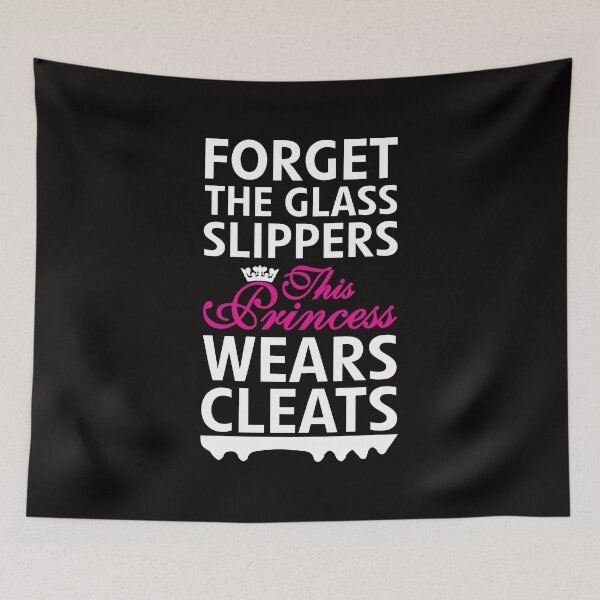 Item preview, Forget the Glass Slippers This Princess Wears Cleats T Shirt designed and sold by shoutoutshirtco.