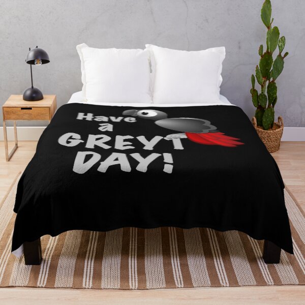 Item preview, Have a Greyt Day - Great African Grey Parrot designed and sold by einsteinparrot.