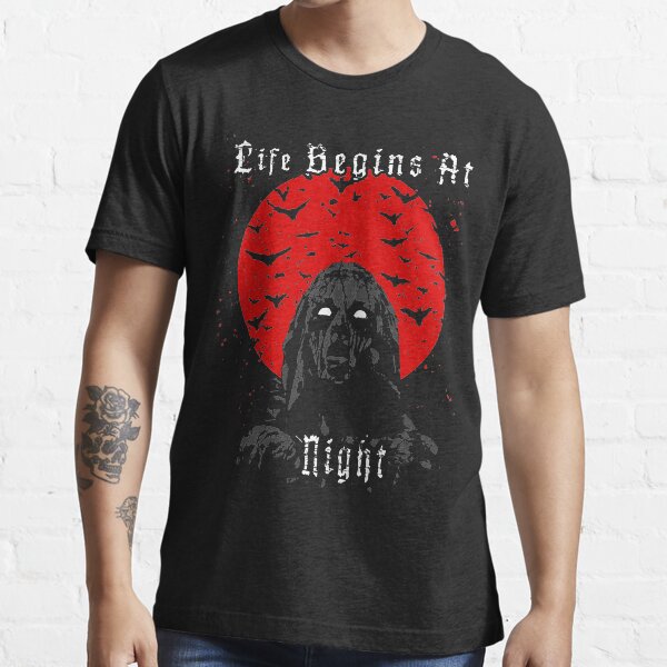 Life Begins At Night Essential T-Shirt