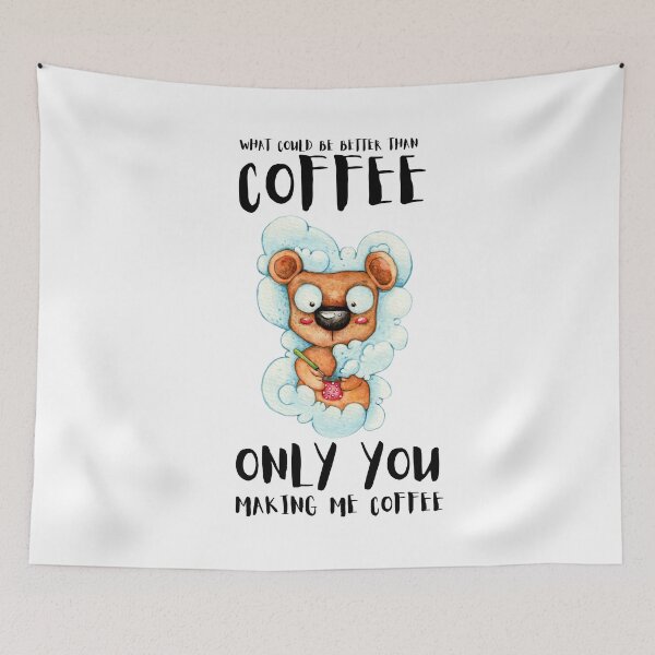 Item preview, What could be better than coffee? Only you making me coffee.  designed and sold by Matraskina.