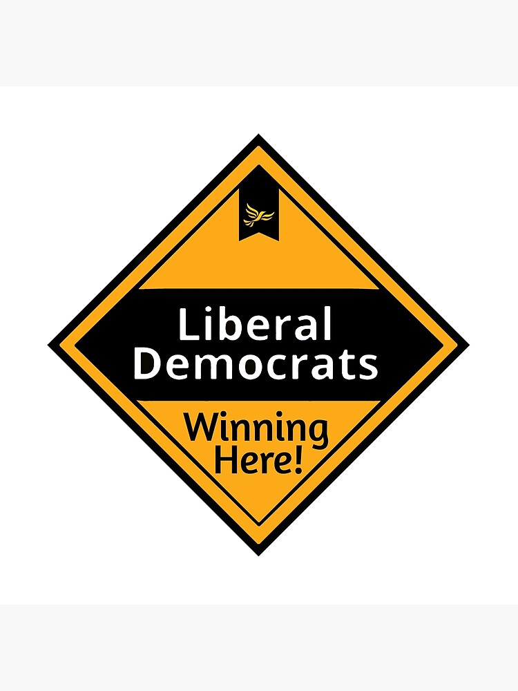 Liberal Democrats Winning Here Lib Dems Party European Elections Eu Poster For Sale By 