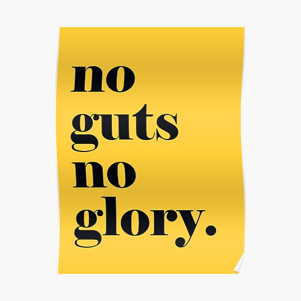 No Guts no Glory. No Guts no Glory перевод. No Guts no Glory перевод на русский. No Guts. Глори перевод