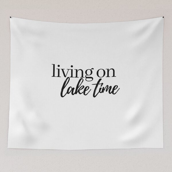 Item preview, living on lake time designed and sold by LeighAnne64.