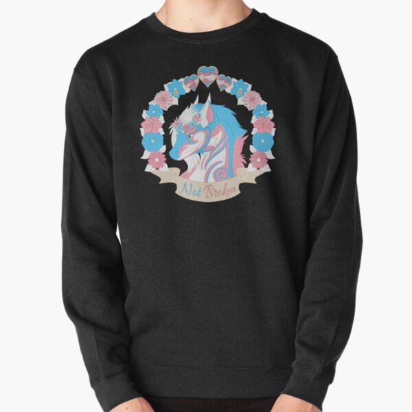 Transgender Pride - Not Broken Pullover Sweatshirt