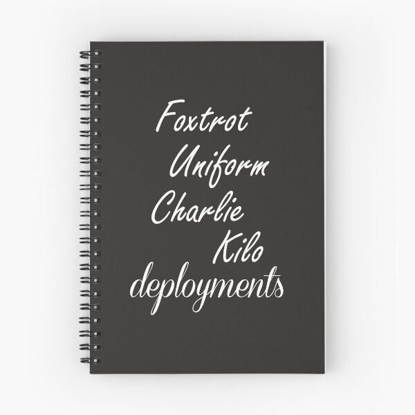 Item preview, Foxtrot Uniform Charlie Kilo Deployments Screw Them T Shirt designed and sold by shoutoutshirtco.