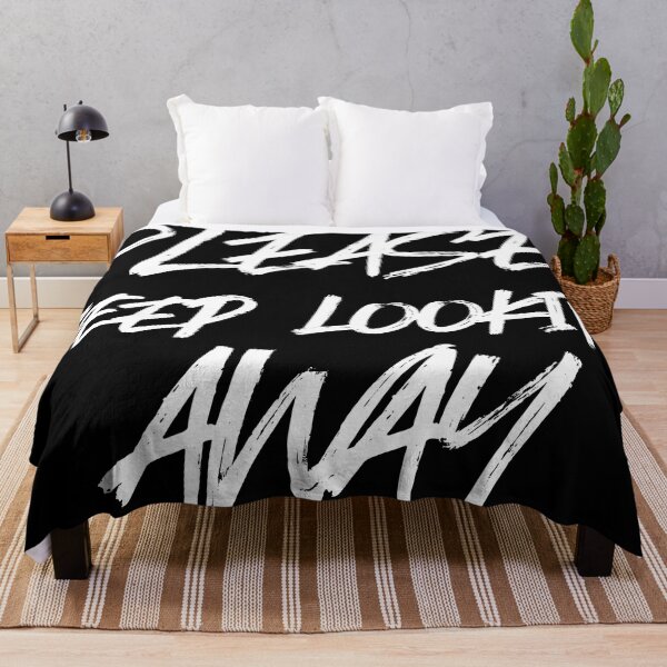 Item preview, Please keep lookin' AWAY designed and sold by swear.