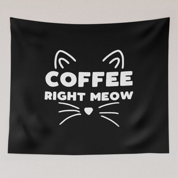 Item preview, Coffee Right Meow designed and sold by kapotka.