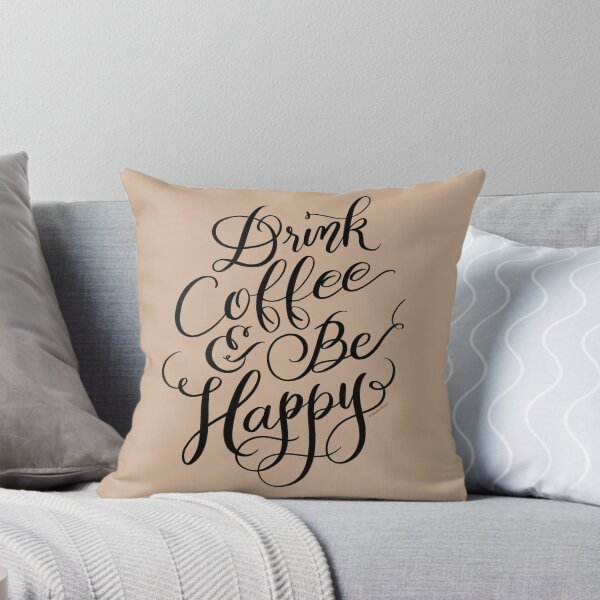 Item preview, Coffee Quote Drink Coffee & Be Happy  designed and sold by DoubleBrush.