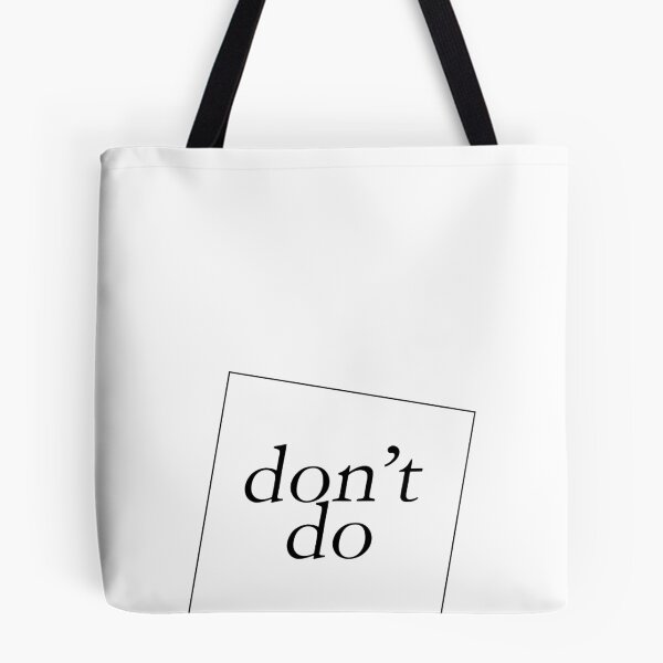 Item preview, DON'T DO designed and sold by 3515LM.