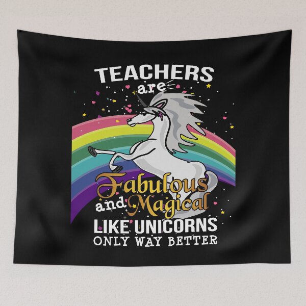 Item preview, Teachers Are Fabulous And Magical Like Unicorns Only Way Better designed and sold by Adam and Marky.