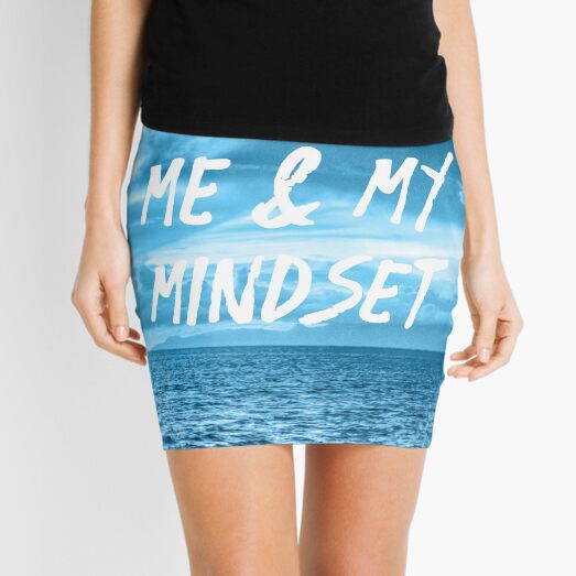 Me and My Mindset | Life | Quotes | Gradient Mini Skirt