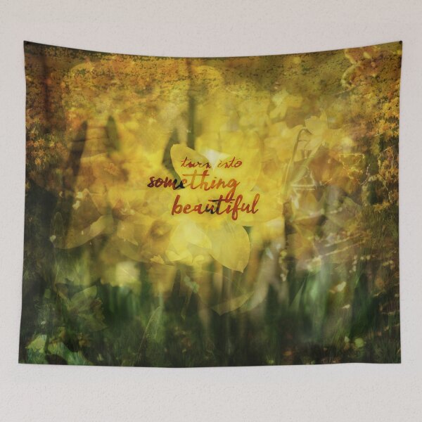 Item preview, Turn Into Something Beautiful designed and sold by QGPennyworth.