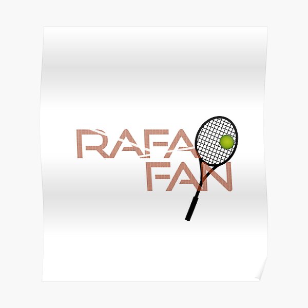 Rafael Nadal Fan Poster