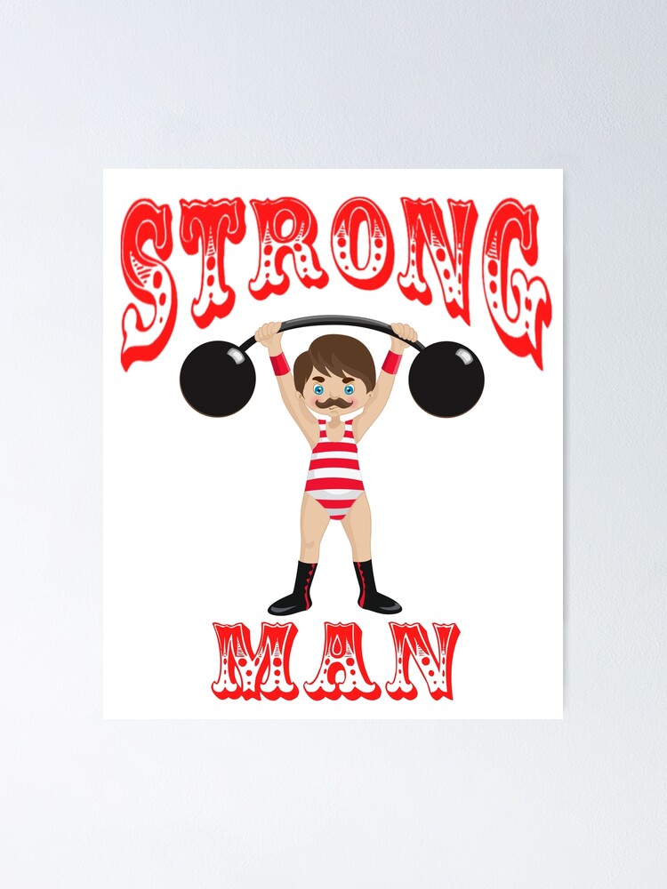 Vintage Circus Strongman Costume Poster By Bgleason Redbubble