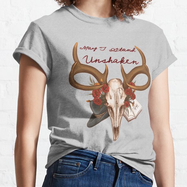 May I Stand Unshaken Classic T-Shirt