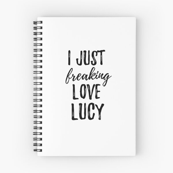Item preview, I Just Freaking Love Lucy designed and sold by Funny-Quotes.