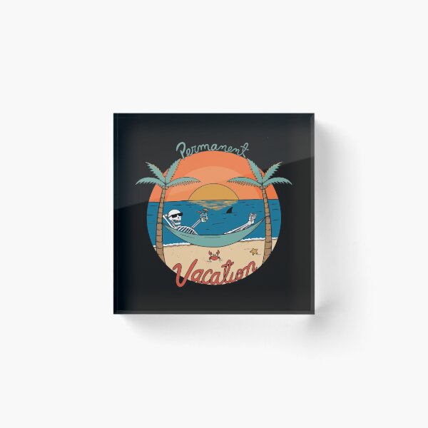 Item preview, Permanent Vacation designed and sold by coffeeman.