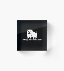 Bloque acrílico Undertale - ¡Manténgase determinado!