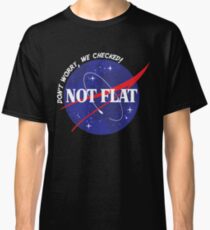 Nicht flach - sorgen Sie sich nicht, wir überprüften Raumdesign Classic T-Shirt
