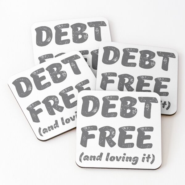 Item preview, DEBT FREE and loving it designed and sold by jazzydevil.
