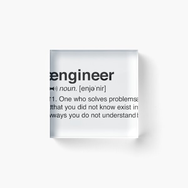 Funny Engineer Definition Acrylic Block
