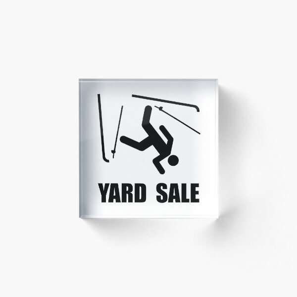 Ski Yard Sale Acrylic Block