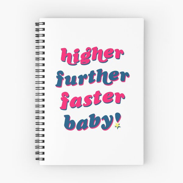 Item preview, higher, further, faster, baby! designed and sold by unrealangie.