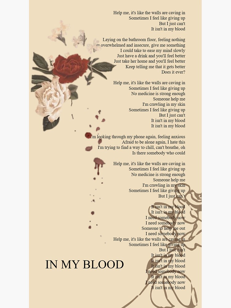 In My Blood Lyrics Poster Sticker For Sale By Merchal Redbubble   Bg,f8f8f8 Flat,750x,075,f Pad,750x1000,f8f8f8.u1 