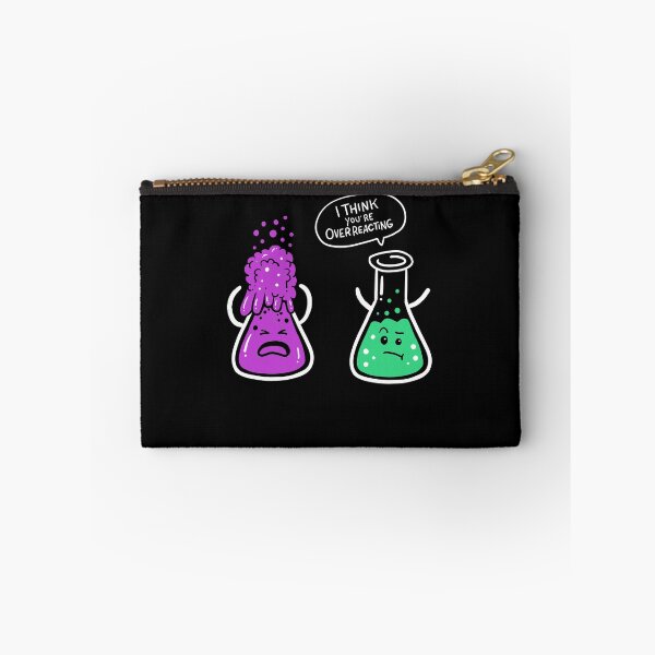 Item preview, Chemist Science Teacher Nerd Funny Pun Overreacting designed and sold by 4tomic.