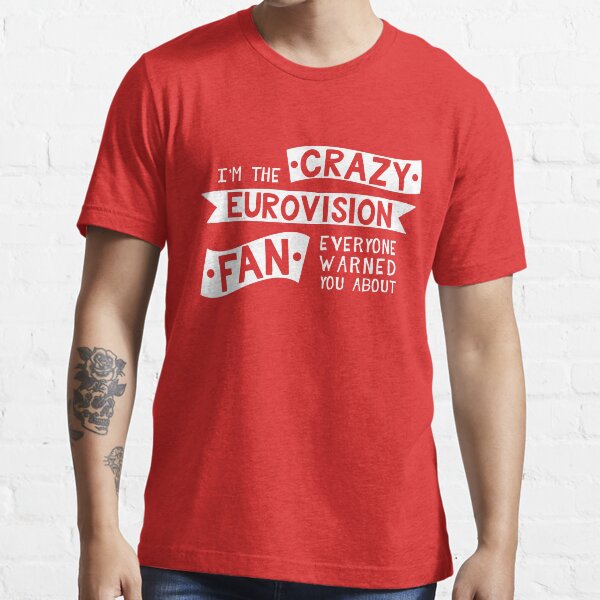 Loco fan de eurovision Camiseta esencial