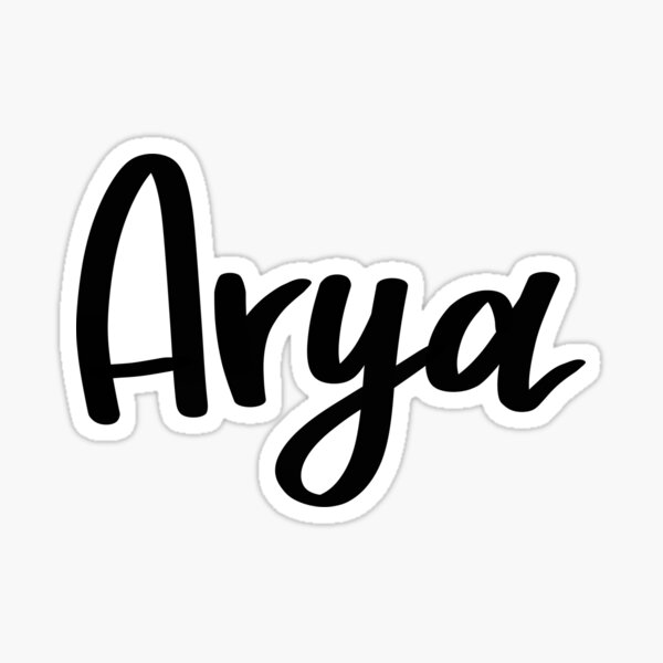 Arya Name Stickers Redbubble