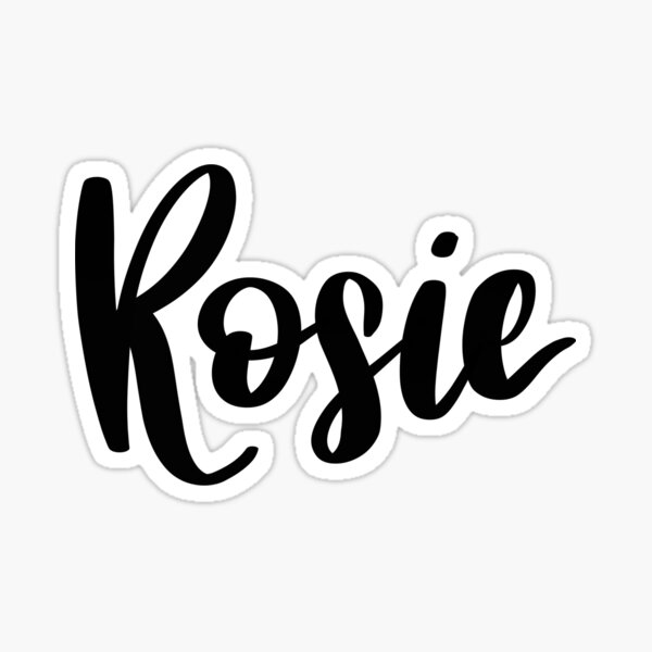 Rosie Girls Name Gifts Merchandise Redbubble