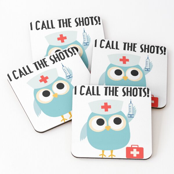 Professions Owl Nurse I Call the Shots Coasters (Set of 4)