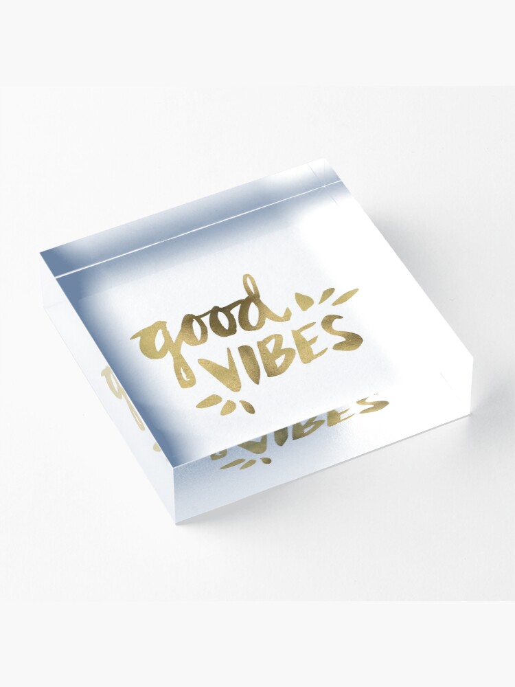 Alternate view of Good VIBES Acrylic Block