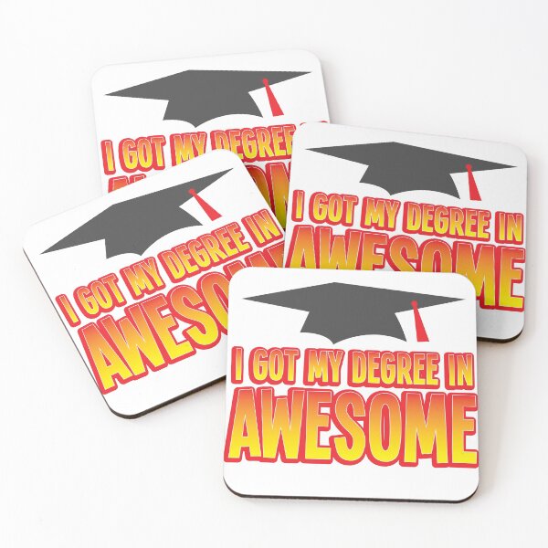 Item preview, I got my Degree in AWESOME! funny Graduation present designed and sold by jazzydevil.