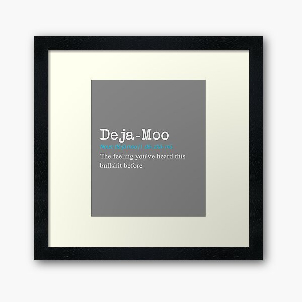 Item preview, Funny Deja Moo Definition Gift Design designed and sold by LGamble12345.