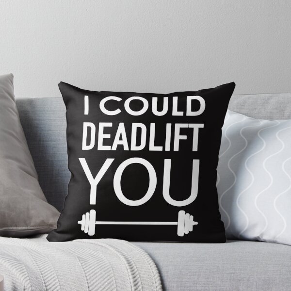 Item preview, I Could Dead Weight Lift Deadlift Weightlifting Gym T Shirt designed and sold by shoutoutshirtco.