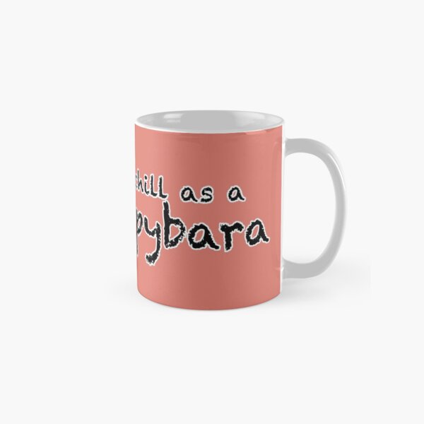 Chill as a Capybara (Pink) Classic Mug