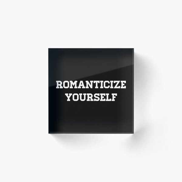 to love oneself Acrylic Block