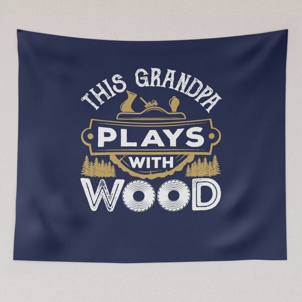 Item preview, This Grandpa Still Plays With Wood designed and sold by jaygo.