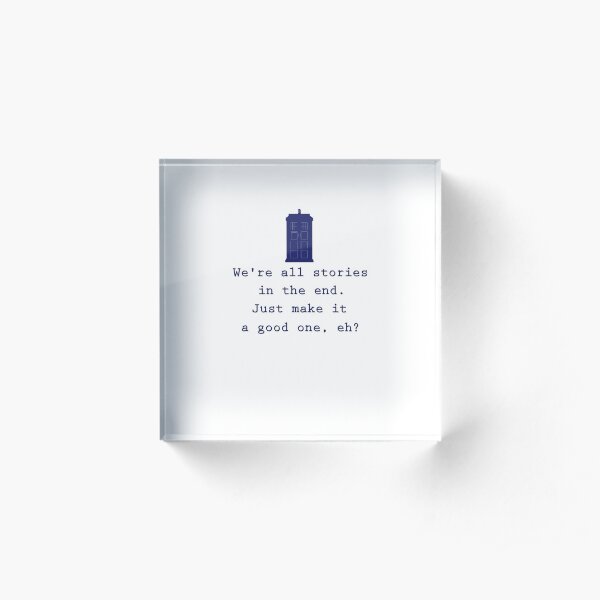 We're All Stories (Alt) Acrylic Block